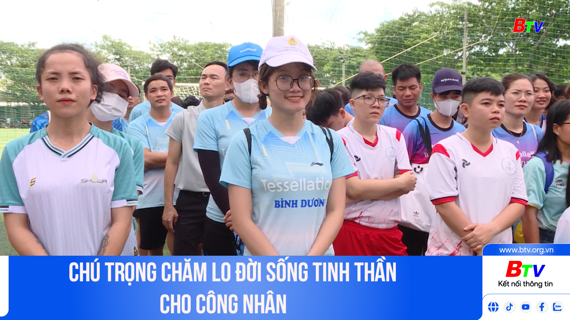 Chú trọng chăm lo đời sống tinh thần cho công nhân